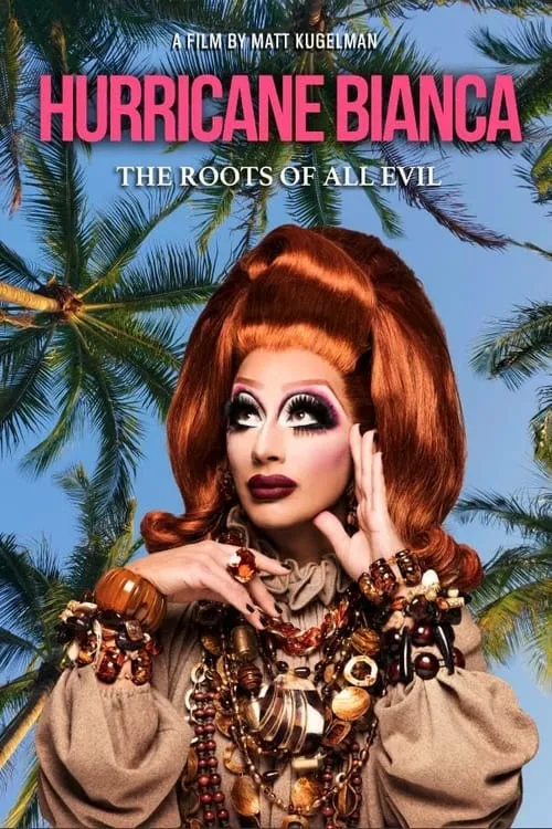 Película Hurricane Bianca: The Roots of All Evil