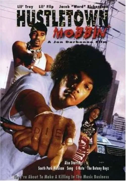 Película Hustletown Mobbin'