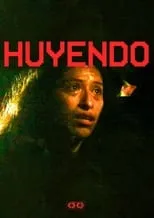 Película Huyendo