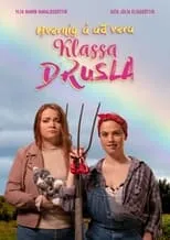 Película Hvernig á að vera Klassa Drusla