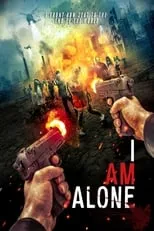 Póster de I Am Alone