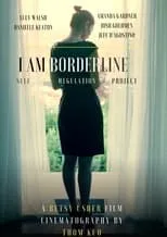 Póster de la película I Am Borderline