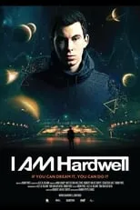 Hardwell es Himself en I Am Hardwell