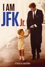 John F. Kennedy, Jr. interpreta a Self (Archive Footage) en I Am JFK Jr.