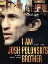 Arnold Barkus es Josh Polonski en I am Josh Polonski's Brother