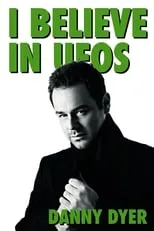 David Clarke es Himself en I Believe in UFOs: Danny Dyer