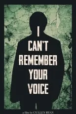 Poster de la película I Can't Remember Your Voice - Películas hoy en TV