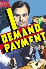 Donald Kirke interpreta a Mr. Twitchett en I Demand Payment