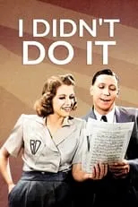 Marjorie Browne es Betty Dickson en I Didn't Do It