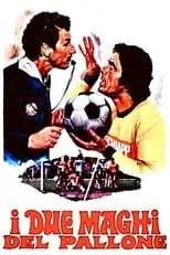 Póster de la película I due maghi del pallone