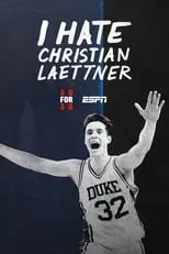 Poster de la película I Hate Christian Laettner - Películas hoy en TV