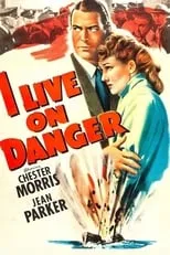 Póster de la película I Live on Danger