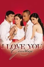 Poster de I Love You, Goodbye