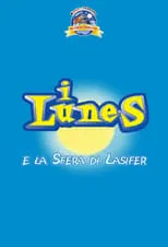 Portada de I Lunes e la sfera di Lasifer