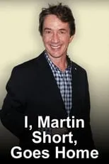 Póster de la película I, Martin Short, Goes Home