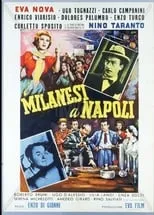 Película I milanesi a Napoli