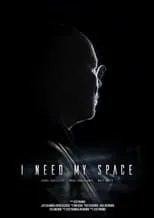 Película I Need My Space