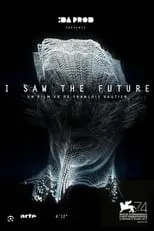 Película I Saw the Future