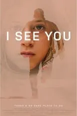 Película I See You