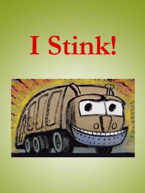 Póster de la película I Stink!