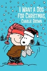 Portada de I Want a Dog for Christmas, Charlie Brown