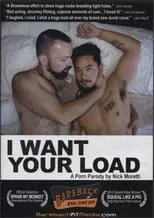 Poster de la película I Want Your Load - Películas hoy en TV