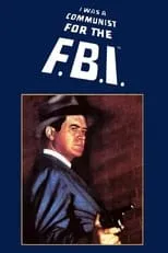 Ron Hagerthy interpreta a Dick Cvetic en I Was a Communist for the FBI