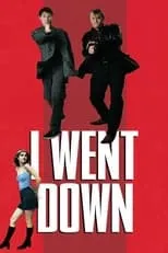 Tony Doyle en la película I Went Down