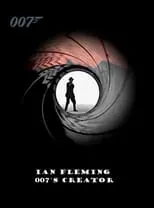 Andrew Lycett es  en Ian Fleming: 007's Creator