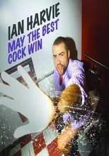 Ian Harvie es Himself en Ian Harvie: May the Best Cock Win