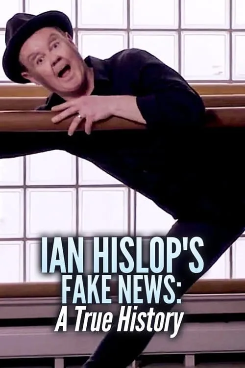 Ian Hislop interpreta a Presenter en Ian Hislop's Fake News: A True History