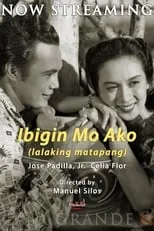 Película Ibigin Mo Ako ‘Lalaking Matapang’