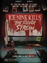 Poster de Ice Nine Kills: The Silver Stream