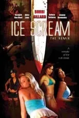 Película Ice Scream: The ReMix