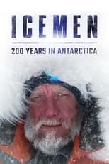 Rhys Muldoon interpreta a Narrator en Icemen: 200 Years in Antarctica