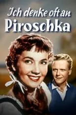 Película Ich denke oft an Piroschka