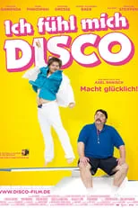 Poster de la película Ich fühl mich Disco - Películas hoy en TV