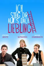 Película Ich steig dir aufs Dach, Liebling