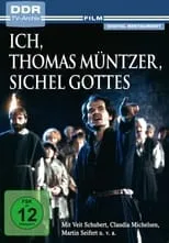 Película Ich, Thomas Müntzer, Sichel Gottes