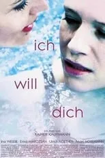 Poster de Ich will Dich