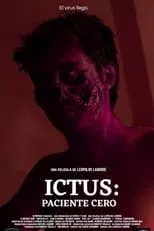 Película Ictus: Paciente Cero