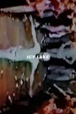 Película Icy Lake