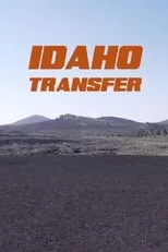 Película Idaho Transfer