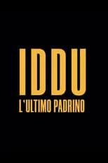 Portada de Iddu - L'ultimo padrino