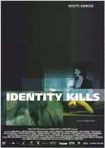 Poster de la película Identity Kills - Películas hoy en TV