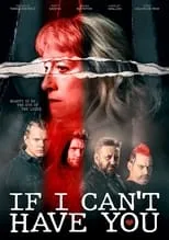 Poster de If I Can't Have You