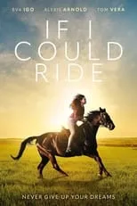 Póster de la película If I Could Ride