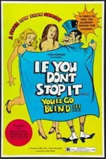 Portada de If You Don't Stop It...You'll Go Blind!!!