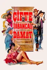 Película Çifte Tabancalı Damat