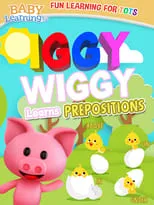 Jo Davis interpreta a  en Iggy Wiggy Learns Prepositions